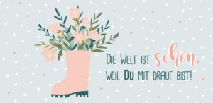 Schokoladengrüße Gummistiefel mit Blumenstrauß und Spruch