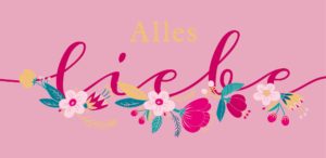 Schokoladengrüße Alles Liebe mit Blumen