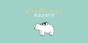 Schokoladengrüße Lieblingsmensch