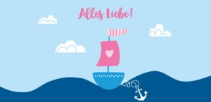 Grußschokolade Alles Liebe mit Schiff und Anker