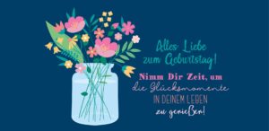 Grußschokolade Alles Liebe zum Geburtstag mit Blumenstrauß und Spruch